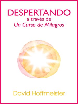cover image of Despertando a traves de Un Curso de Milagros